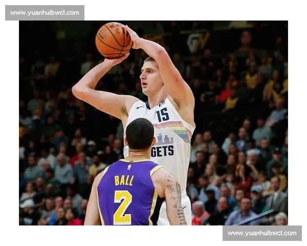 湖人对决掘金图文直播全程追踪焦点战实时解析攻防博弈明星表现深度解读